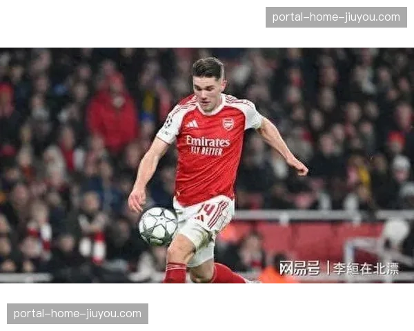 阿森纳新援久克雷斯跑动距离居前 高压逼抢贡献显著